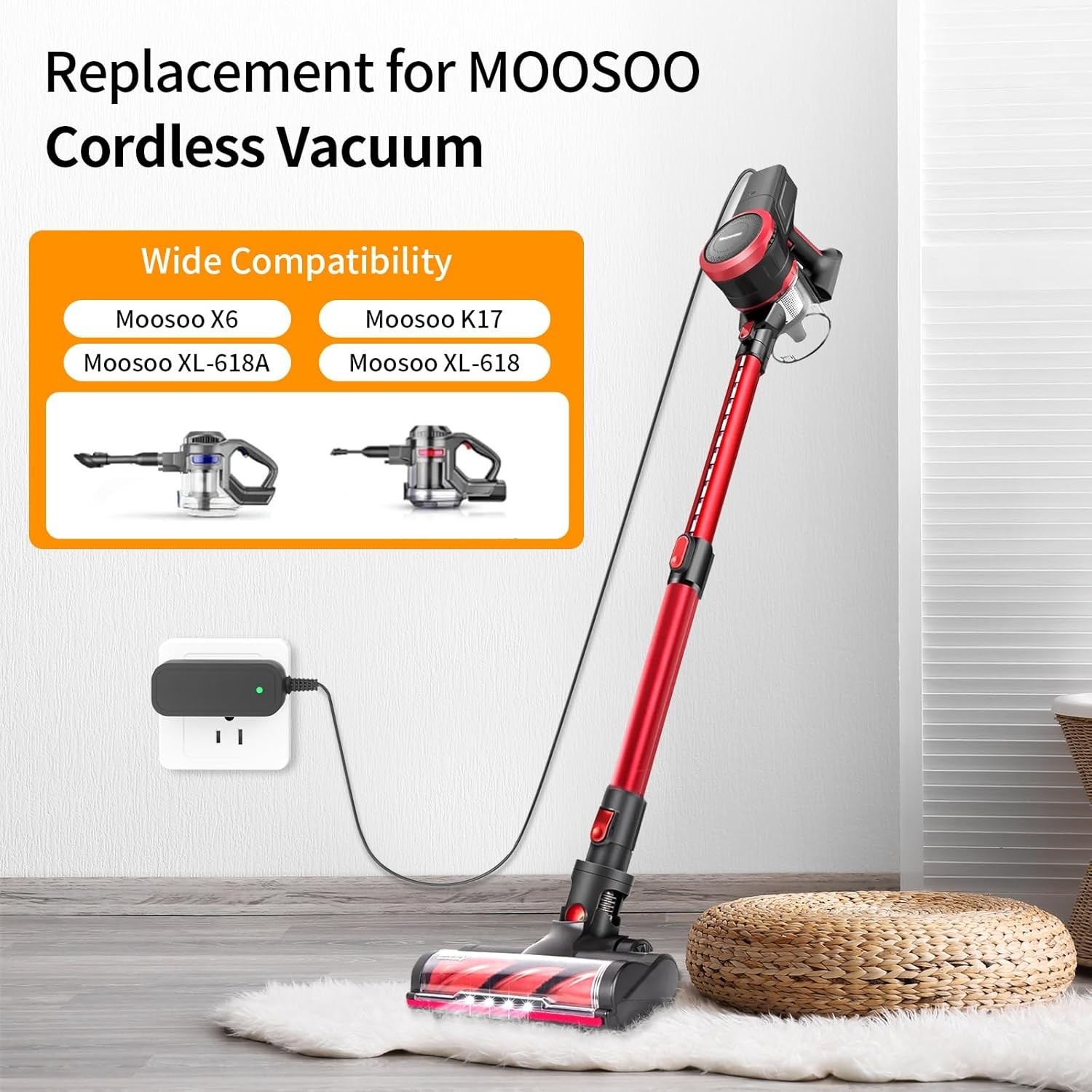 Moosoo Cordless Vacuum Charger Compatible with X6, K17, XL618A – 110V Input