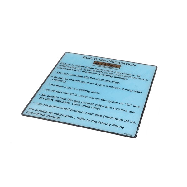 HENNY PENNY 170333 LABEL OEM 7.75″ x 7″ Non-Stock Boil Over Prevention