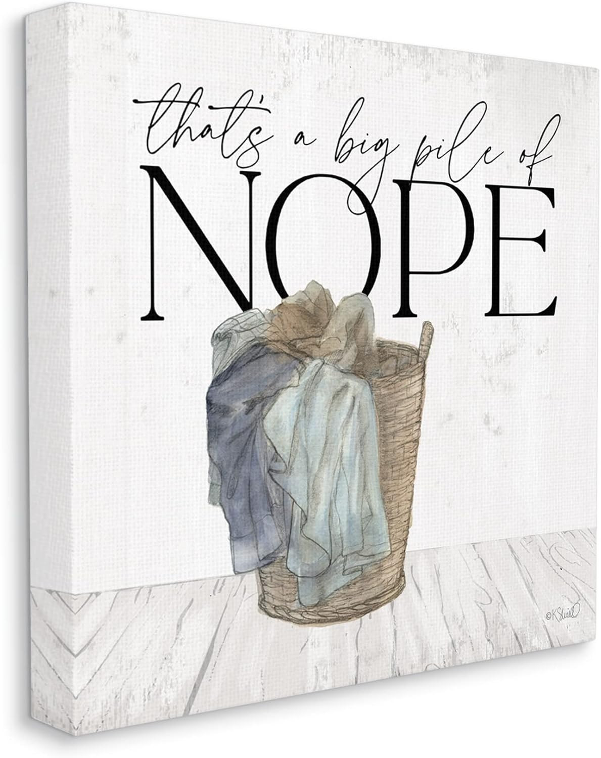 Big Pile of Nope Laundry Art by Kate Sherrill – Fun Home Decor