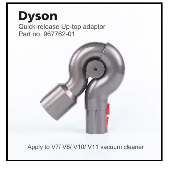 DYSON 967762-01 Quick Release Up Top multi angle adaptor V7 V8 SV10 & SV11 (19C