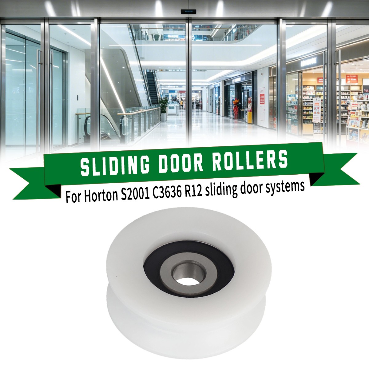 FOR HORTON SLIDING DOOR CARRIAGE WHEEL ROLLER FOR S2001 C3636 R12