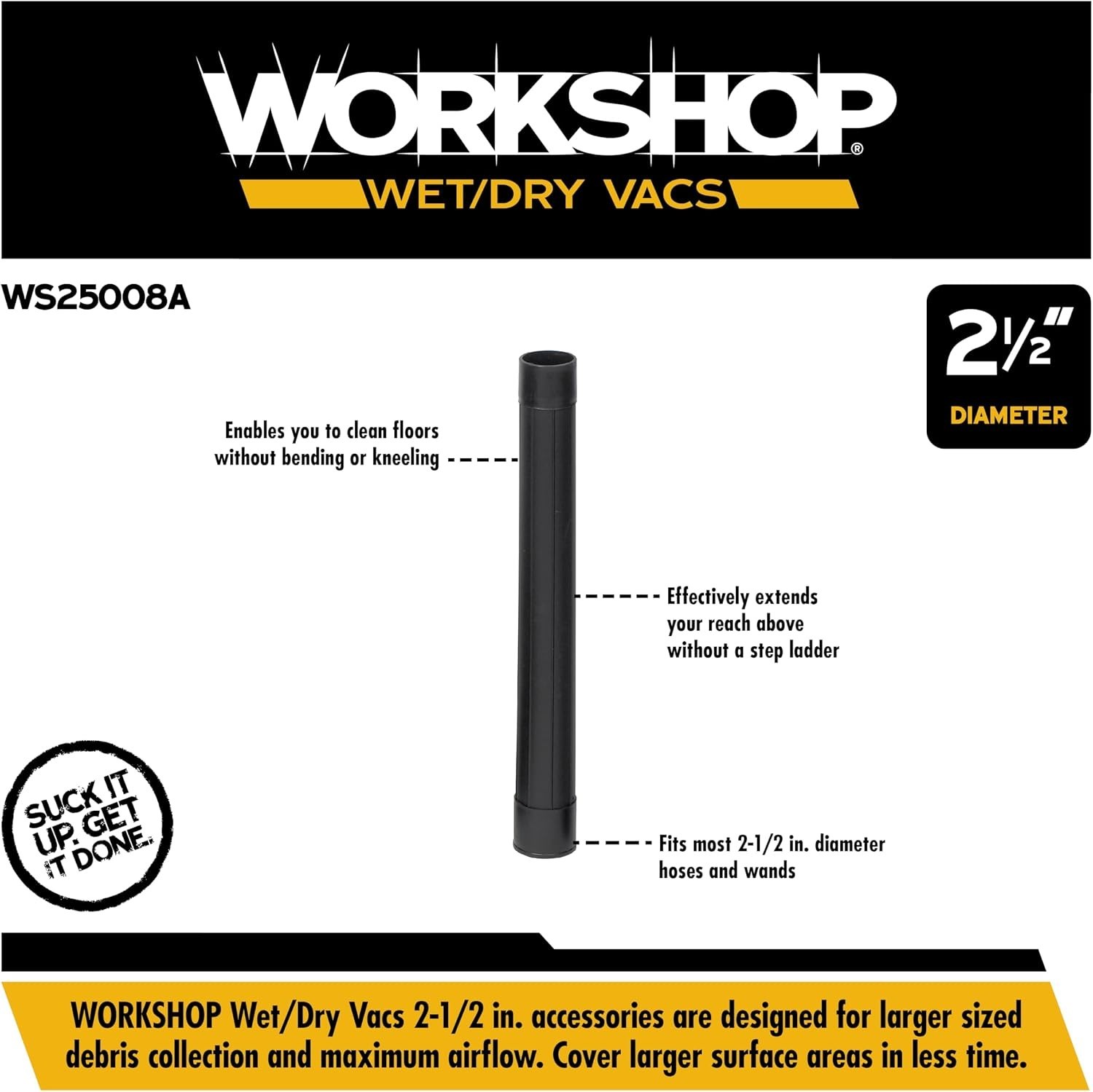 WS25008A 2-1/2-in. Extension Wand Vacuum Attachment