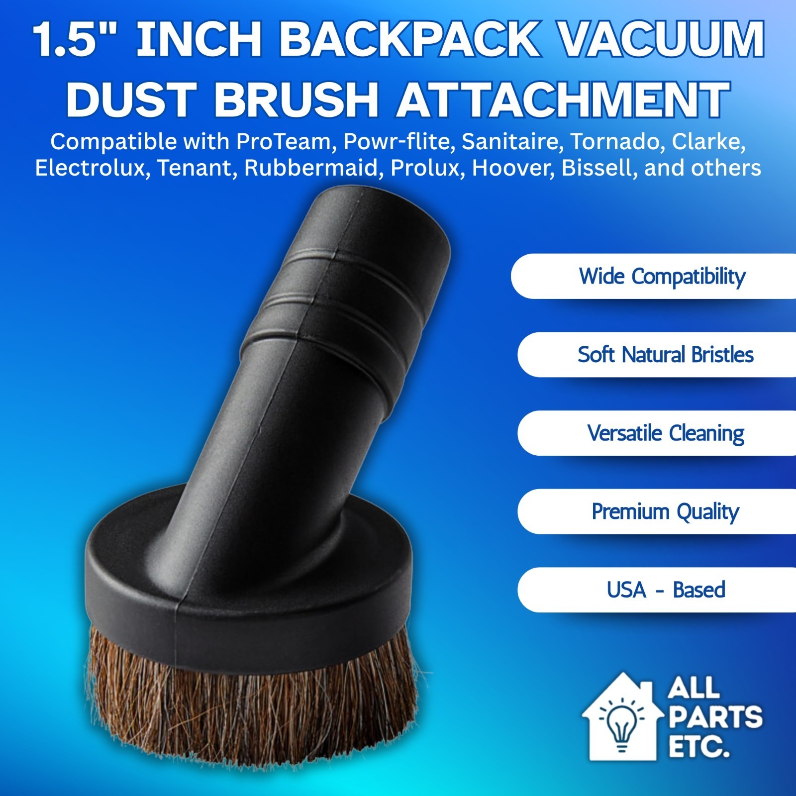1.5″ Backpack Vacuum Dust Brush Attachment Fits with ProTeam, Powr-flite, others