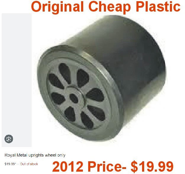 Royal Metal Upright Vacuum Cleaner Wheels 4/Pack (Only $16.24/Wheel)