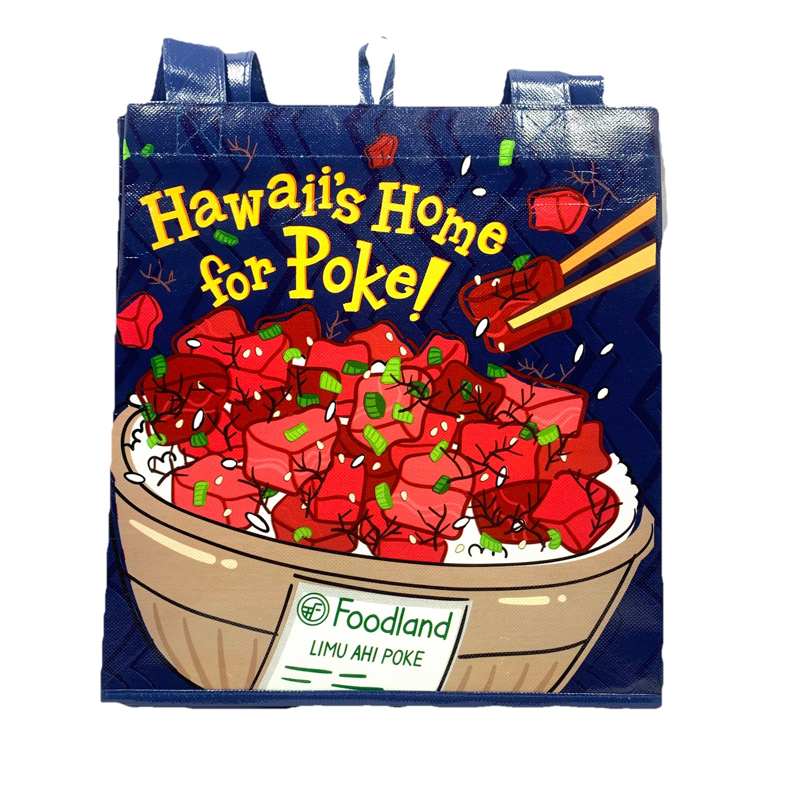 Hawai’i Foodland Reusable Grocery Tote Bag, Hawaii’s Home for Poke! 13”x12”x8.5”