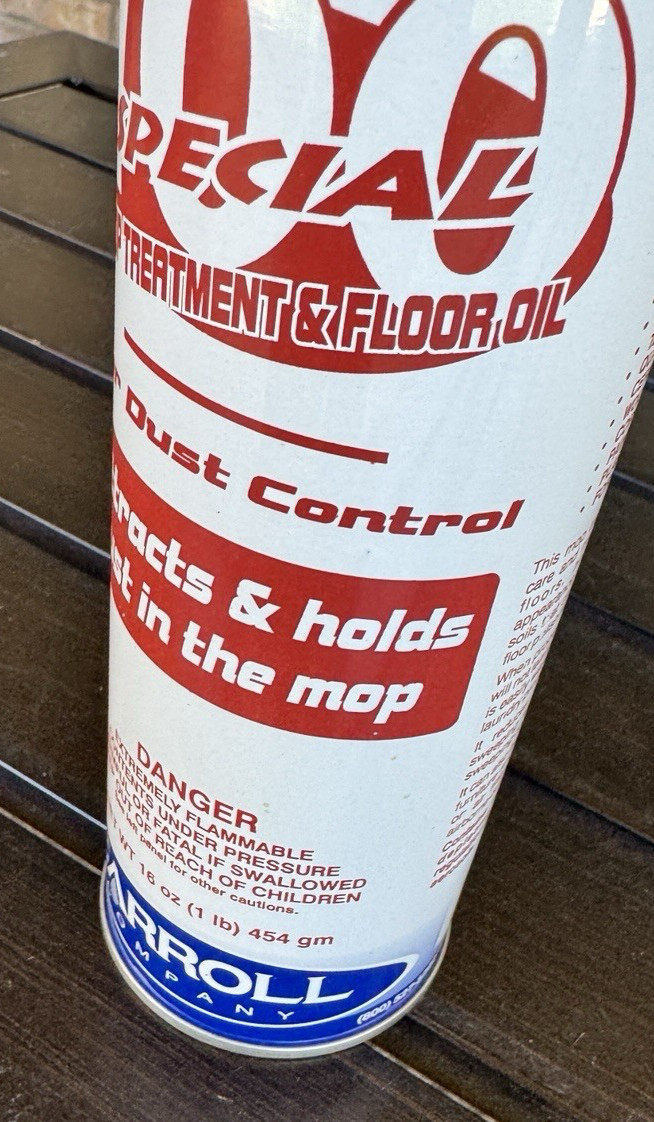 700 Special Spray Cleaning Mop Treatment & Floor Oil Carroll 16 Oz 85% Works