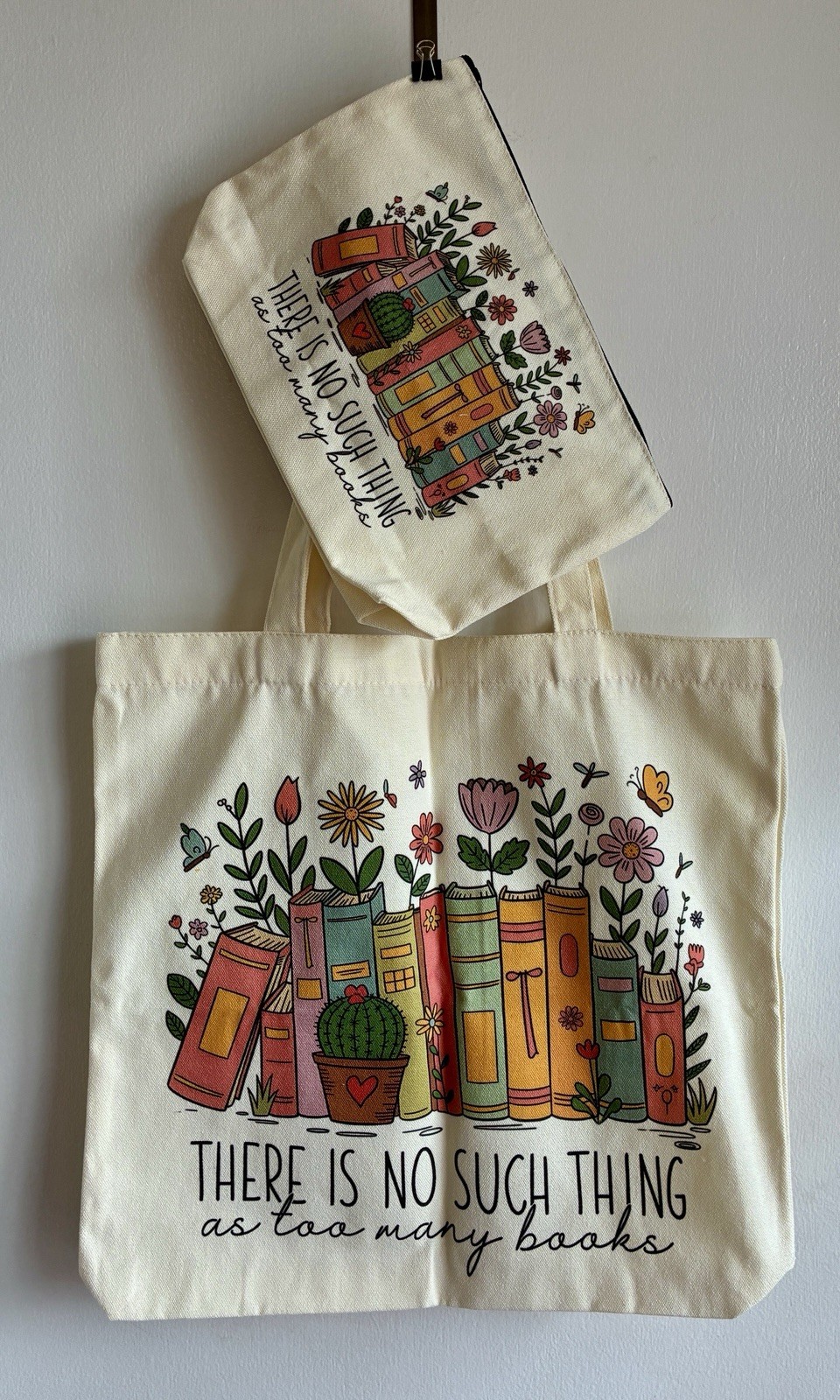 NWOT “There Is No Such Thing As Too Many Books” Book Tote Bag & Zippered Pouch